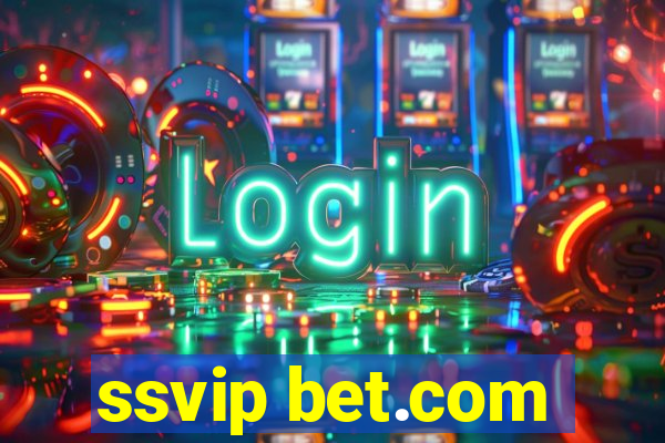 ssvip bet.com